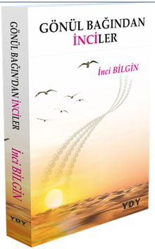 Gönül Bağın’dan İnciler