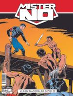 Mister NO Klasik Maceralar Cilt 52 / İntikam Yolu-Kızılderili Savaşçı-Acımasızca-Ölüm Mührü