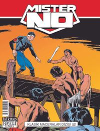 Mister NO Klasik Maceralar Cilt 52 / İntikam Yolu-Kızılderili Savaşçı-Acımasızca-Ölüm Mührü