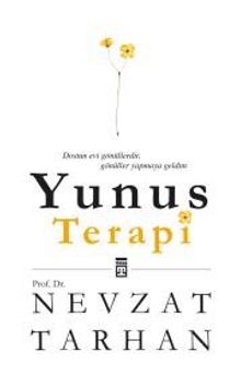 Yunus Terapi - Prof. Dr. Nevzat Tarhan