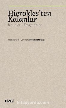 Hierokles'ten Kalanlar & Metinler - Fragmanlar - Bilinmeyen Yazar