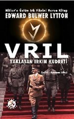 Vril & Hitler'e Üstün Irk Fikrini Veren Kitap