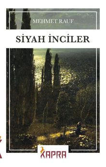 Siyah İnciler - Mehmet  Rauf