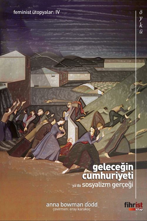 Geleceğin Cumhuriyeti & Sosyalizm Gerçeği