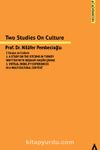 Two Studies on Culture