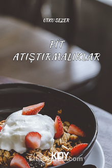 Fit Atıştırmalıklar - Utku Sezer