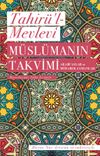 M&uuml;sl&uuml;manın Takvimi & Arabi Aylar ve M&uuml;barek Zamanlar