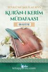 Kur'an-ı Kerim Müdafaası