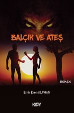 Balçık ve Ateş