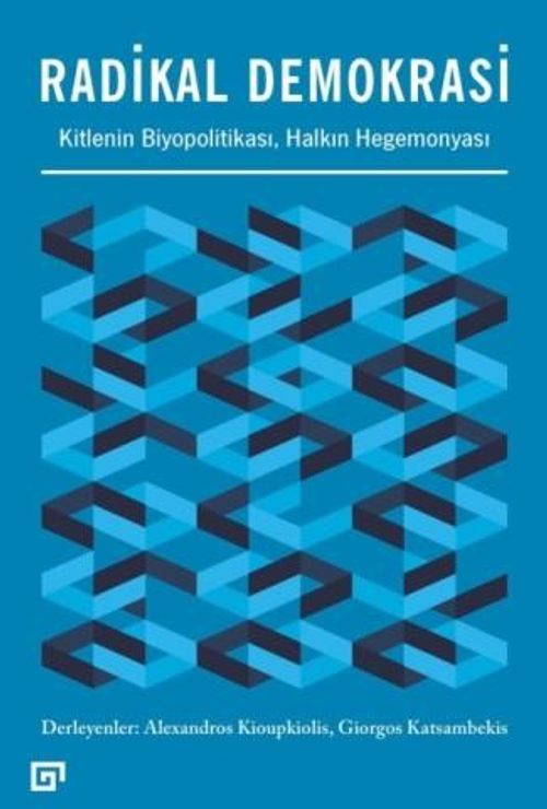 Radikal Demokrasi & Kitlenin Biyopolitikası, Halkın Hegemonyası