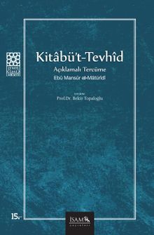 Kitabü't-Tevhid / Açıklamalı Tercüme