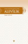 Yazılı Kaynaklarına G&ouml;re Alevilik