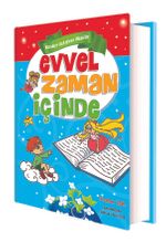 Evvel Zaman İçinde Karakter Geliştiren Masallar