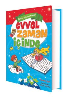 Evvel Zaman İçinde Karakter Geliştiren Masallar