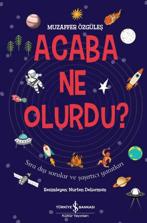 Acaba Ne Olurdu ? 
