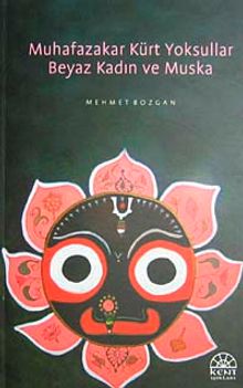 Muhafazakar Kürt Yoksullar Beyaz Kadın ve Muska