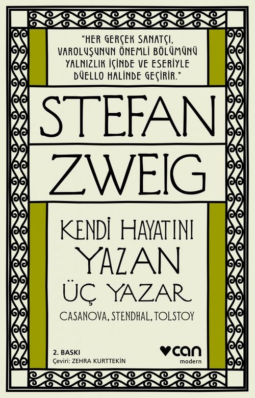Kendi Hayatını Yazan Üç Yazar & Casanova, Stendhal, Tolstoy