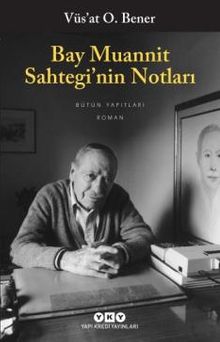 Bay Muannit Sahtegi'nin Notları