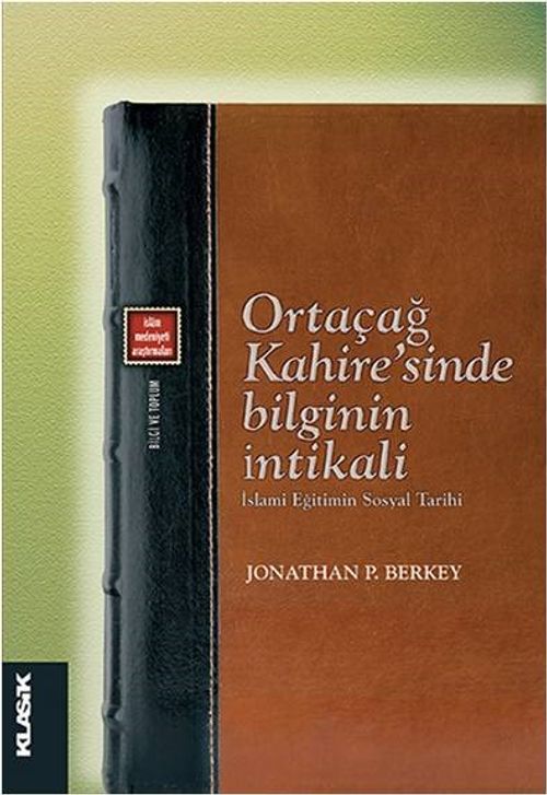 Ortaçağ Kahire'sinde Bilginin İntikali
