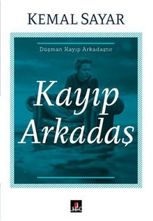 Kayıp Arkadaş - Dr. Kemal Sayar