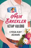 &Acirc;şık Erkekler & Kitap Kul&uuml;b&uuml;