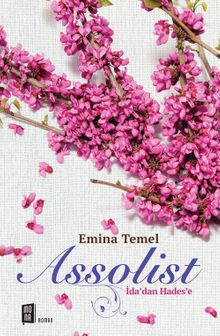 Assolist & İda'dan Hades'e