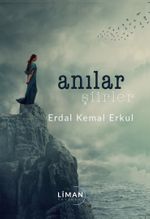 Anılar & Şiirler
