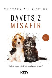 Davetsiz Misafir - Mustafa Ali Öztürk
