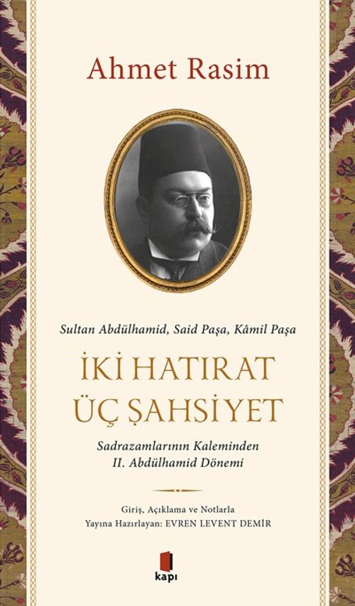 İki Hatırat Üç Şahsiyet