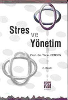 Stres ve Yönetim