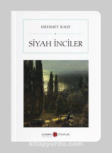 Siyah İnciler (Cep Boy) - Mehmed Rauf