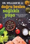 Doğru Beslen Sağlıklı Yaşa: V&uuml;cudun 5 Savunma Sistemi & Yiyecekler Hayatınızı Nasıl Kurtarır?