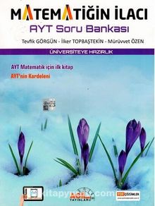 AYT Matematiğin İlacı Soru Bankası - Kolektif