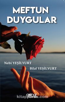 Meftun Duygular - Nebi Yeşilyurt