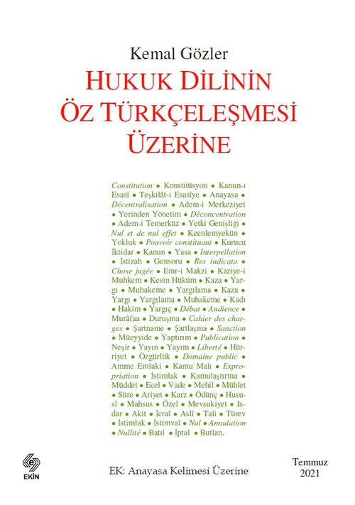Hukuk Dilinin Öz Türkçeleşmesi Üzerine