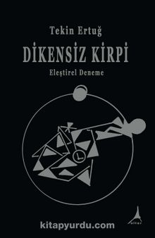 Dikensiz Kirpi - Tekin Ertuğ