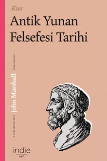 Kısa Antik Yunan Felsefesi Tarihi