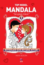 Top Model Mandala -1 & Sevginin Gücü