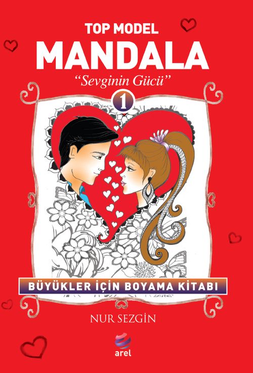 Top Model Mandala -1 & Sevginin Gücü