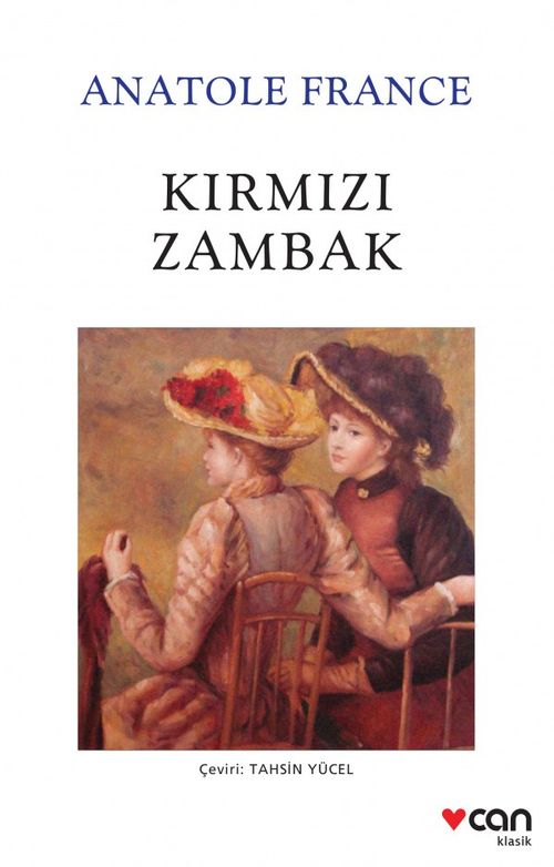 Kırmızı Zambak (Anatole France) Fiyatı, Yorumları, Satın Al