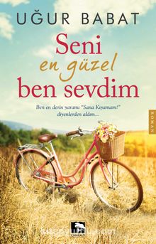 Seni En Güzel Ben Sevdim - Uğur Babat