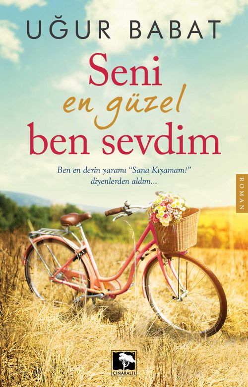 Seni En Güzel Ben Sevdim