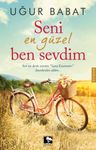 Seni En Güzel Ben Sevdim