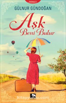 Aşk Beni Bulur - Gülnur Gündoğan