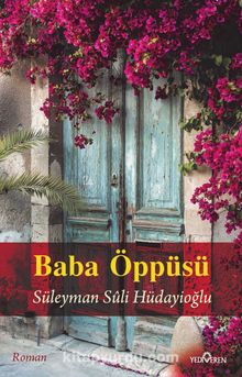 Baba Öppüsü - Süleyman Suli Hüdayioğlu