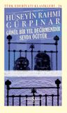 Gönül Bir Yel Değirmenidir Sevda Öğütür (Ciltli)