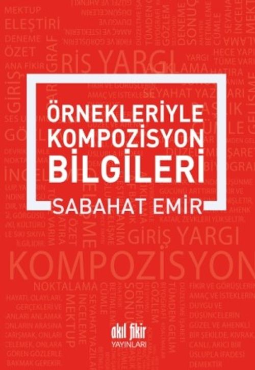 Örnekleriyle Kompozisyon Yazma Sanatı