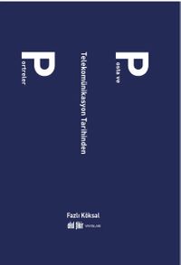 Posta ve Telekomünikasyon Tarihinden Portreler