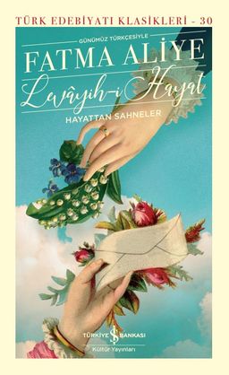 Levayih-i Hayat Hayattan Sahneler (Günümüz Türkçesiyle) (Ciltli)