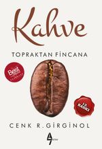 Kahve & Topraktan Fincana